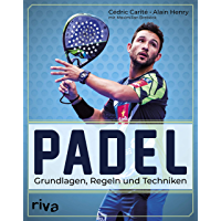 Los mejores  - Padel: Grundlagen- Regeln und Techniken (German Edition)
